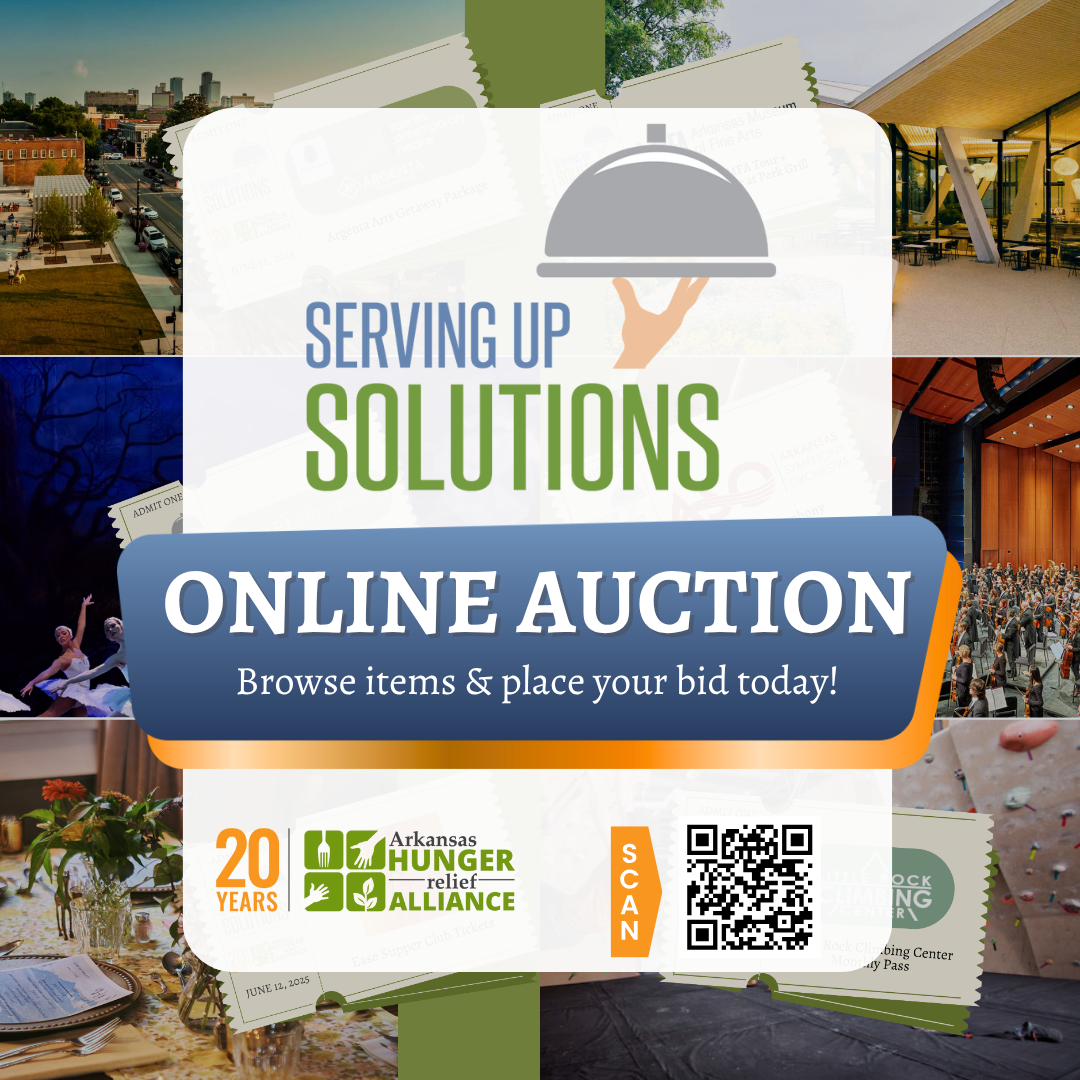 Serving Up Solutions online auction promotional image with a cloche icon, Arkansas Hunger Relief Alliance logo, a QR code, and various event and venue photos in the background. Text encourages browsing and bidding.