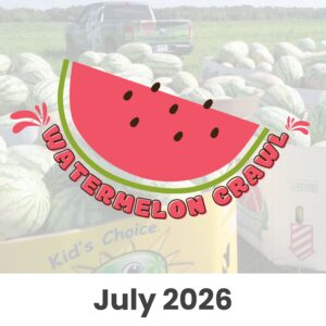 A large watermelon graphic with the text Watermelon Crawl overlays an image of watermelons in boxes and a pickup truck. Below, the text reads July 2026.