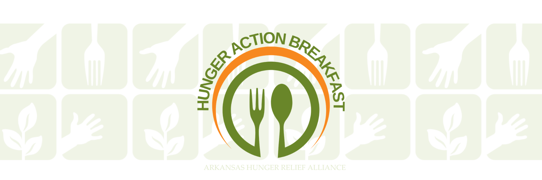 Logo for Hunger Action Breakfast with a fork and spoon in a circle, over a background of icons showing hands and leaves. Text below reads Arkansas Hunger Relief Alliance..